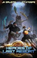 Heroes Of Last Resort