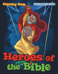 Heroes Of The Bible Coloring Book