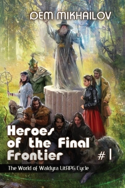Bertrand.pt - Heroes Of The Final Frontier  (Book #1)