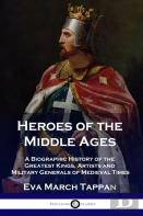 Heroes Of The Middle Ages