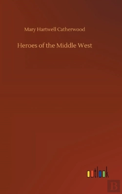 Bertrand.pt - Heroes Of The Middle West