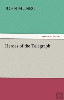 Bertrand.pt - Heroes Of The Telegraph