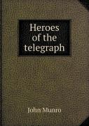 Heroes Of The Telegraph