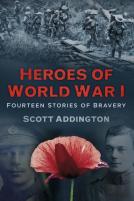 Heroes Of World War I