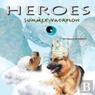 Heroes-Summer Vacation