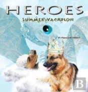 Heroes-Summer Vacation