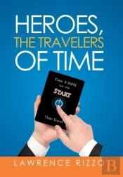 Heroes, The Travelers Of Time