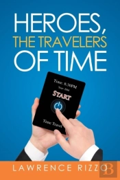 Heroes, The Travelers Of Time