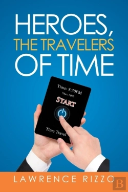 Bertrand.pt - Heroes, The Travelers Of Time