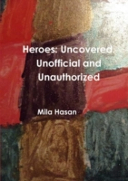 Bertrand.pt - Heroes: Uncovered. Unofficial And Unauth