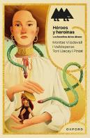 Heroes Y Heroinas Favoritas (+12 Años) (Erizonte)