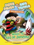 Herói no Rio de Janeiro