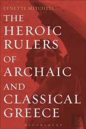Heroic Rulers Of Archaic And Classi