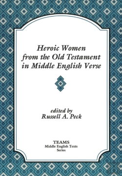 Bertrand.pt - Heroic Women From The Old Testament In Middle English Verse