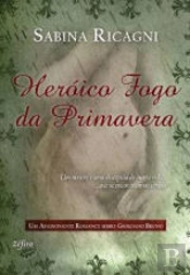 Heróico Fogo Da Primavera
