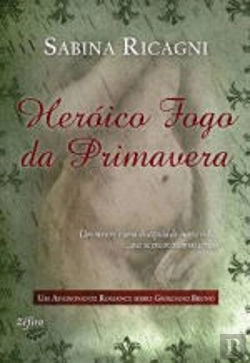Bertrand.pt - Heróico Fogo Da Primavera