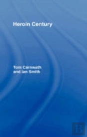 Heroin Century