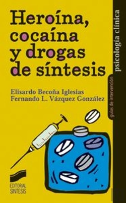 Bertrand.pt - Heroína, Cocaína Y Drogas De Síntesis