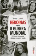 Heróinas De La Segunda Guerra Mindial