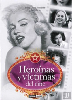 Bertrand.pt - Heroínas Y Víctimas Del Cine