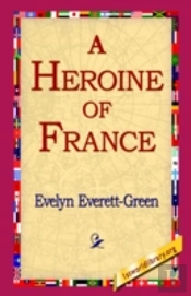 Heroine Of France