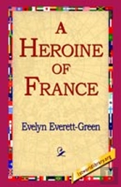 Heroine Of France