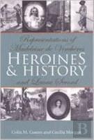Heroines And History