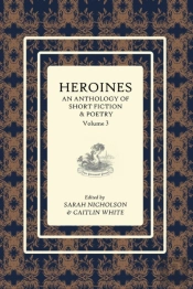Heroines Anthology