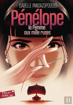 Bertrand.pt - Héroïnes De La Mythologie : Pénélope, La Femme Aux Mille Ruses