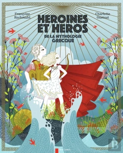Bertrand.pt - Héroines Et Héros De La Mythologie Grecque