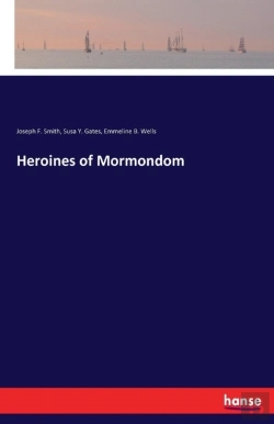 Bertrand.pt - Heroines Of Mormondom