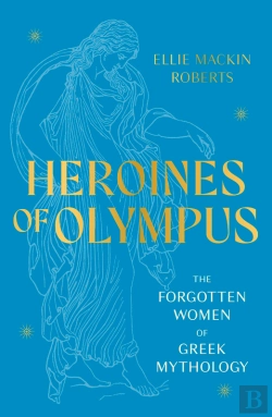Bertrand.pt - Heroines Of Olympus