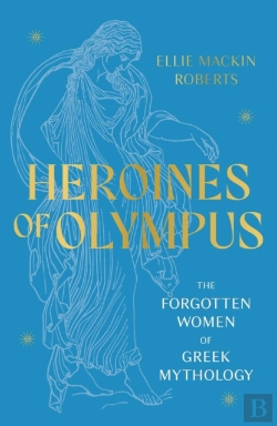 Bertrand.pt - Heroines Of Olympus