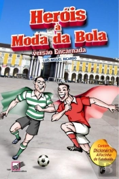 Heróis à Moda da Bola