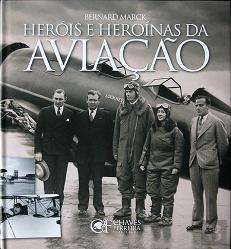 Heróis e Heroínas da Aviação
