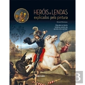 Heróis e Lendas Explicados pela Pintura