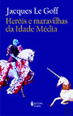 Bertrand.pt - Heróis e Maravilhas da Idade Média