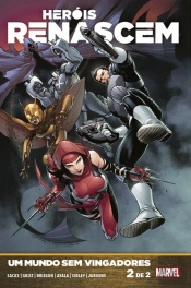 Heróis Renascem - Um Mundo sem Vingadores N.º 2