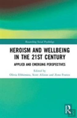 Bertrand.pt - Heroism And Wellbeing In The 21st Century