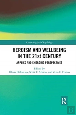 Bertrand.pt - Heroism And Wellbeing In The 21st Century