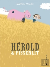 Hérold & Pissenlit