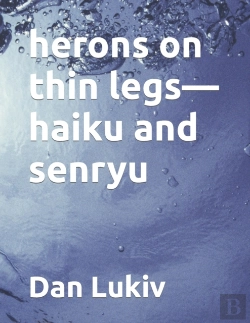 Bertrand.pt - Herons On Thin Legs-Haiku And Senryu