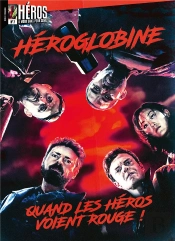 Héros 7 Héroglobine ; Anthologie Des Héros Les Plus Trash
