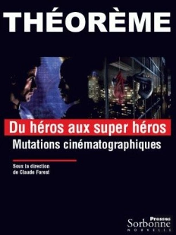 Bertrand.pt - Héros Aux Supers Héros (Du) Mutations Cinématographiques