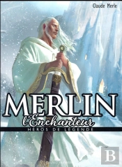 Heros De Legende N 20 : Merlin