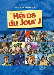 Heros Du Jour J