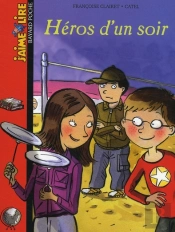 Héros D'Un Soir