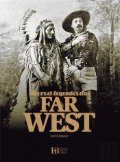 Heros Et Legendes Du Far West