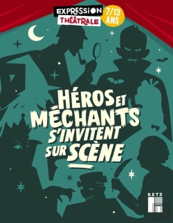 Bertrand.pt - Héros Et Méchants S'Invitent Sur Scène
