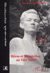 Heros Et Revolution Au Viet Nam